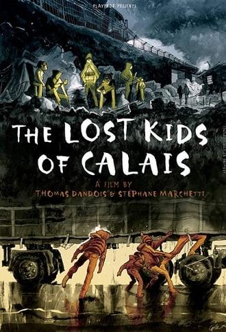 The Lost Kids of Calais (2017)