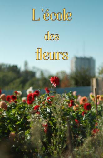 L'école des fleurs (2024)