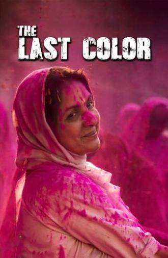 The Last Color (2019)