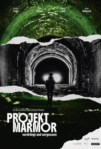 Projekt Marmor - verdrängt und vergessen (2025)