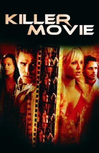 Killer Movie (2008)