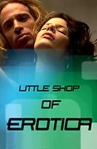 Little Shop of Erotica (2001)