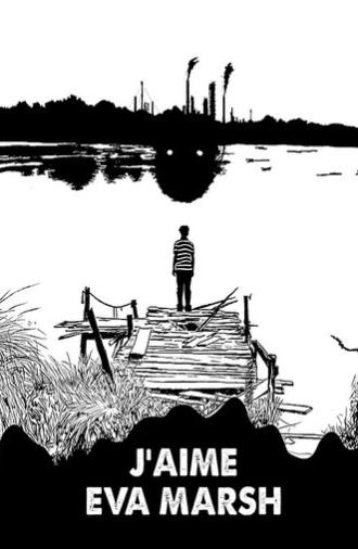 I Love Eva Marsh (2017)