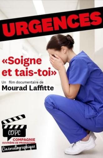 Urgences : Soigne et tais-toi (2019)