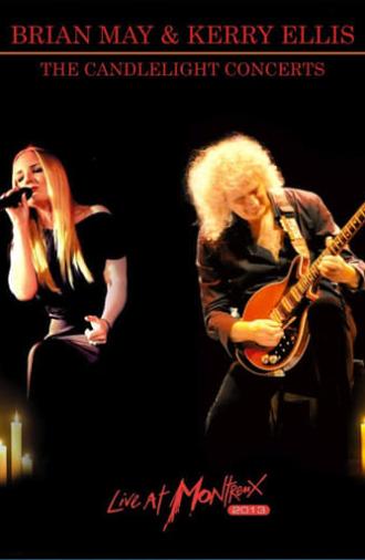 Brian May & Kerry Ellis - The Candlelight Concerts Live at Montreux (2014)