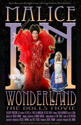 Malice in Wonderland: The Dolls Movie (2010)