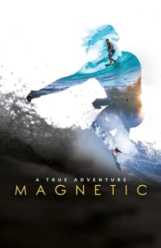 Magnetic (2018)