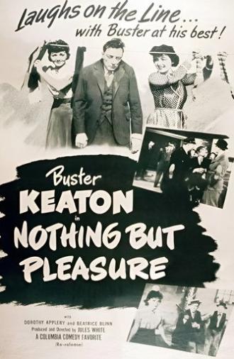 Nothing But Pleasure (1940)