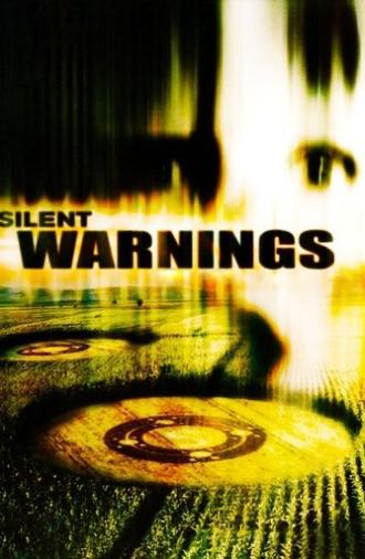 Silent Warnings (2003)