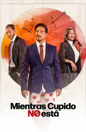 Mientras Cupido no está (2025)