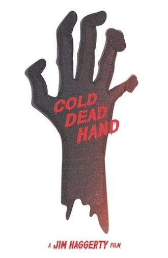 Cold Dead Hand (2013)