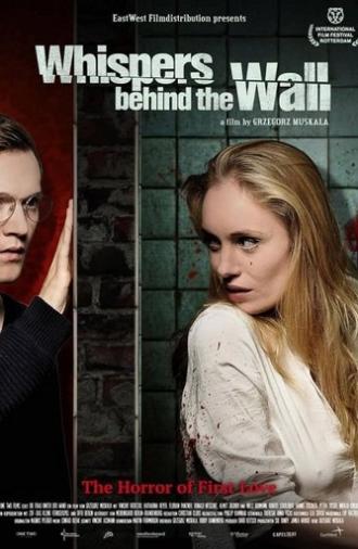 Whispers Behind the Wall (2013)