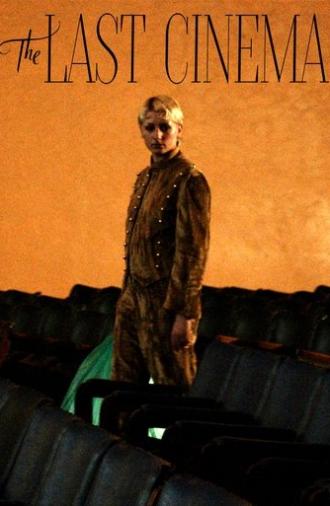 The Last Cinema (2022)