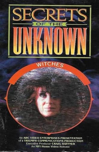 Secrets of the Unknown: Witches (1988)