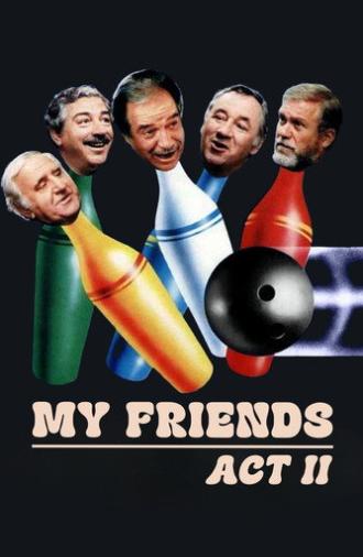 My Friends Act II (1982)