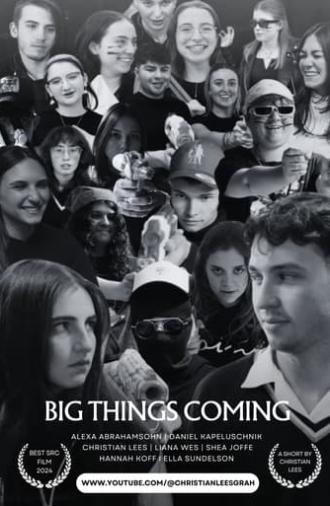 Big Things Coming - An SRC Film (2024)