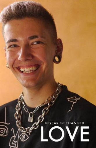 The Year That Changed Love (2020)