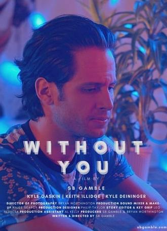 Without You (2020)