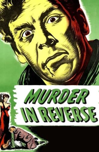 Murder in Reverse? (1945)