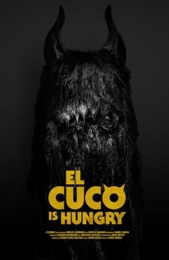 El Cuco Is Hungry (2018)