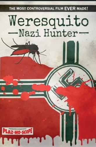 Weresquito: Nazi Hunter (2016)