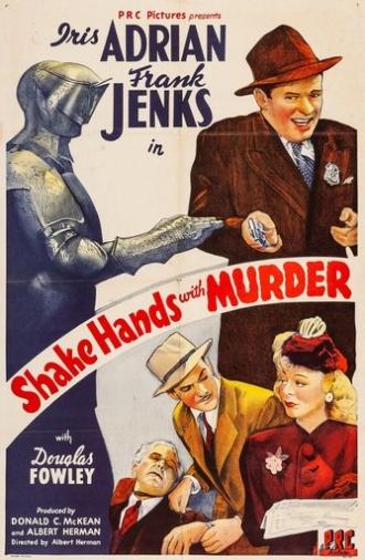 Shake Hands with Murder (1944)