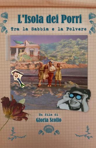 L'Isola dei Porri. Between Sand and Dust (2026)