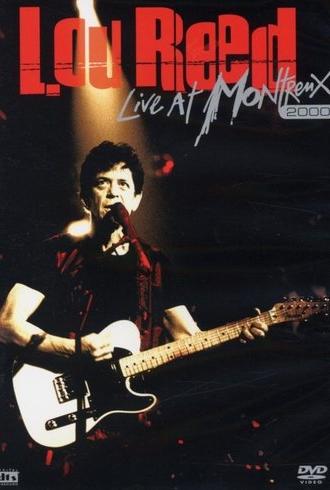 Lou Reed Live at Montreux 2000 (2005)