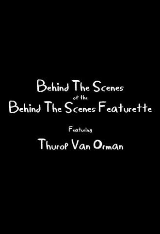 Behind The Scenes of the Behind The Scenes Featurette (2012)