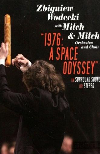 1976: A Space Odyssey | Zbigniew Wodecki with Mitch & Mitch Orchestra and Choir (2015)
