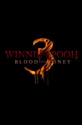 Winnie-the-Pooh: Blood and Honey 3 (2026)