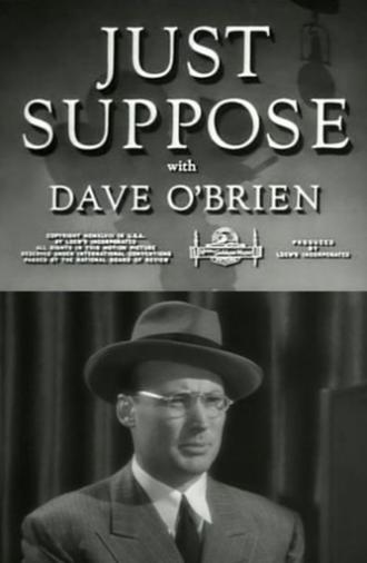 Just Suppose (1948)