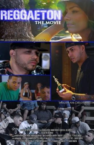 Reggaeton The Movie (2013)