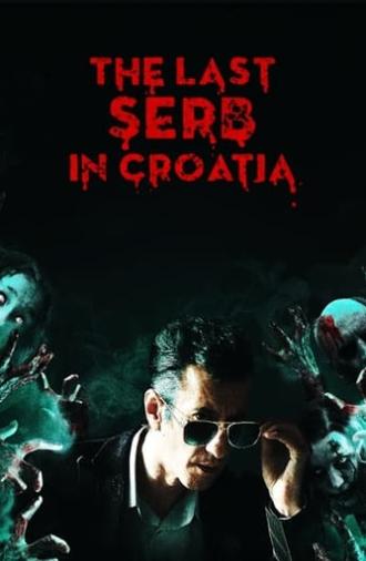 The Last Serb in Croatia (2019)