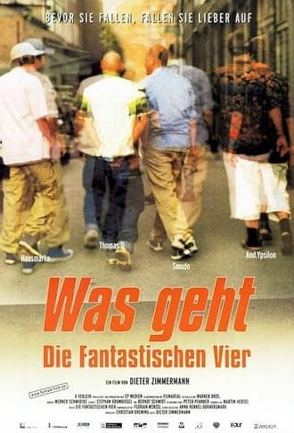 Was geht - Die fantastischen Vier (2001)