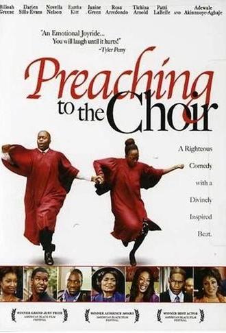 Preaching to the Choir (2005)