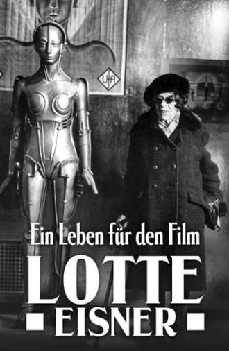 A Life for Movies: Lotte Eisner (2021)