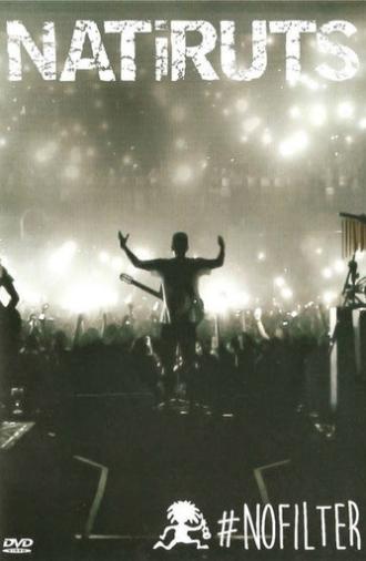 Natiruts - #NoFilter Ao vivo (2014)