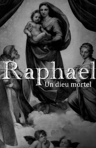 Raffael – Ein sterblicher Gott (2020)