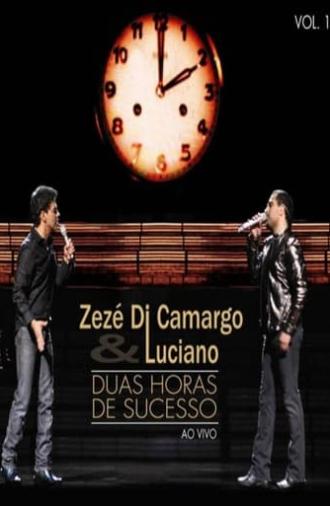 Zezé Di Camargo & Luciano - Duas Horas de Sucesso (2009)