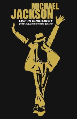 Michael Jackson: Live in Bucharest - The Dangerous Tour (1992)