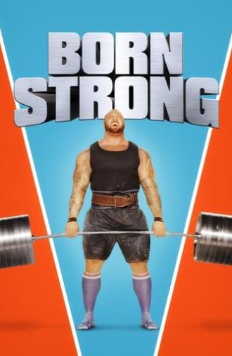 Born Strong (2017)