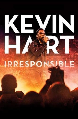 Kevin Hart: Irresponsible (2019)