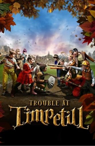 Trouble at Timpetill (2008)