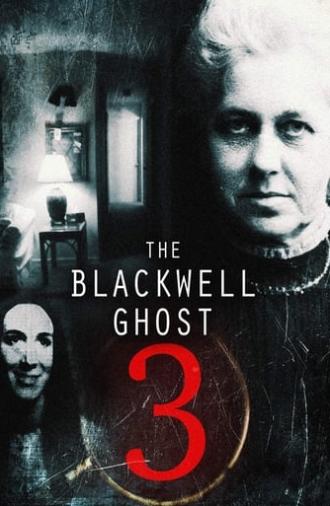 The Blackwell Ghost 3 (2019)