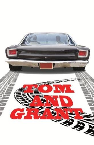 Tom and Grant (2018)