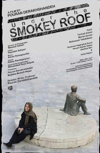 Under the Smokey Roof (2017)