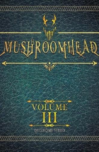 Mushroomhead: Vol III (2018)