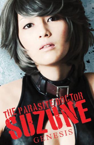 The Parasite Doctor Suzune: Genesis (2011)