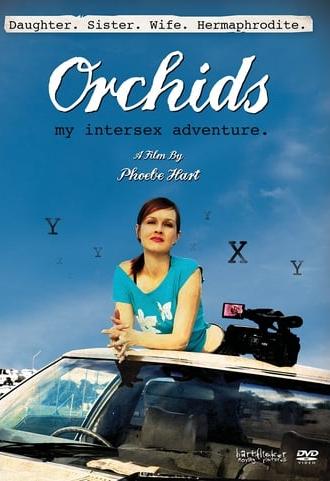 Orchids: My Intersex Adventure (2010)